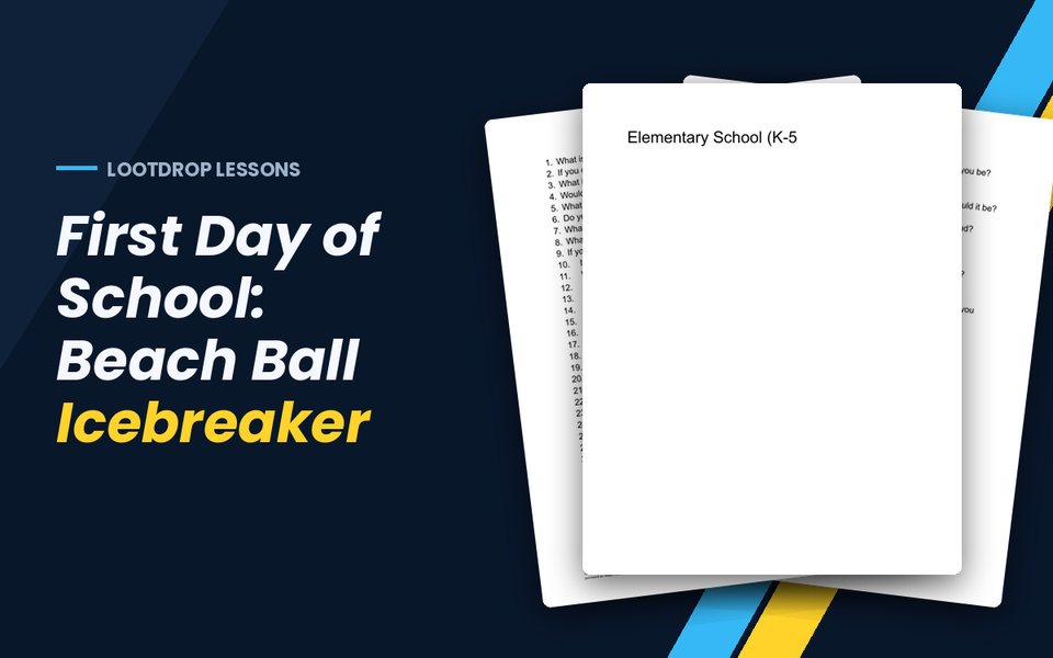 First Day of School: Beach Ball Icebreaker