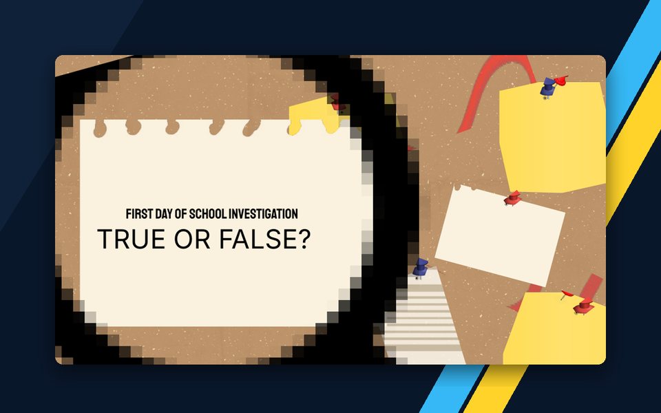 First Day True or False: Investigate the Teacher