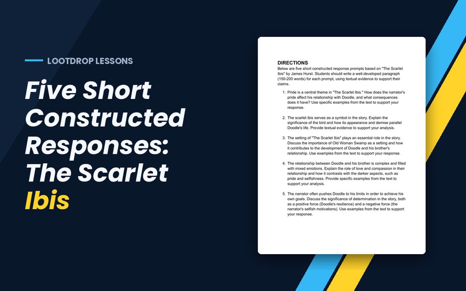 Five Short Constructed Responses: The Scarlet Ibis