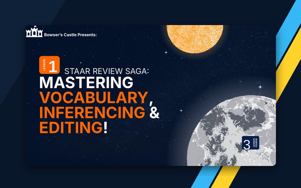 STAAR Review Saga: Mastering Vocabulary, Inferencing & Editing