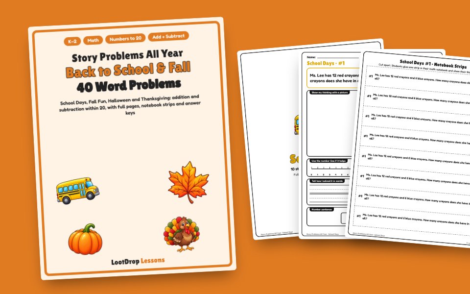 Story Problems All Year: Back to School & Fall