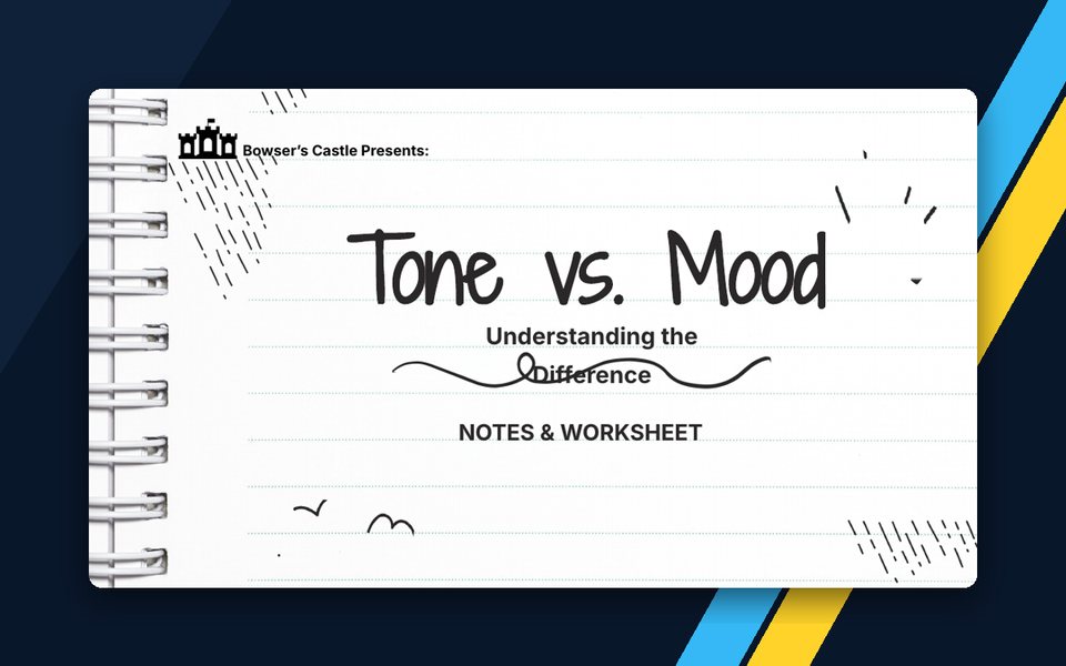 Tone & Mood Full Lesson & Worksheet